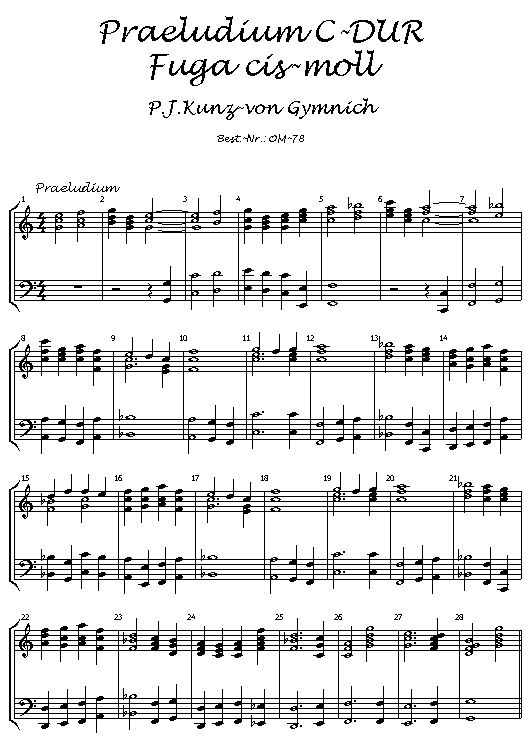 Peter Josef Kunz-von Gymnich : Praeludium C-Dur - Fuga cis-moll  fr Orgel solo