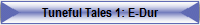 Tuneful Tales 1: E-Dur