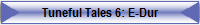 Tuneful Tales 6: E-Dur